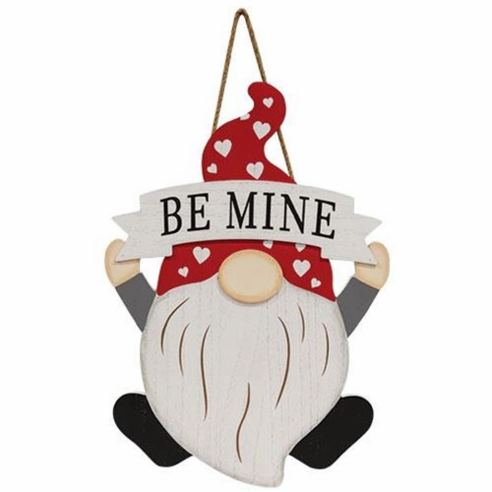 *Be Mine Gnome Hanging Wood Sign