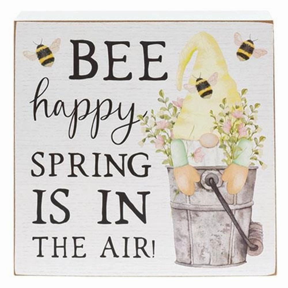 *Bee Happy Spring is in the Air Gnome Box Sign