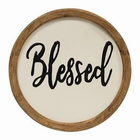 *Blessed Round Sign 12"